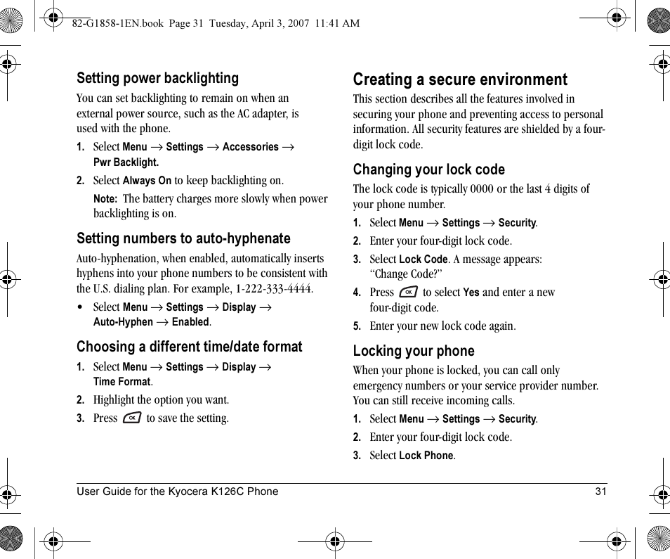 Creating a secure environment, Setting power backlighting, Setting numbers to auto-hyphenate | Choosing a different time/date format, Changing your lock code, Locking your phone | Kyocera K126C User Manual | Page 39 / 56