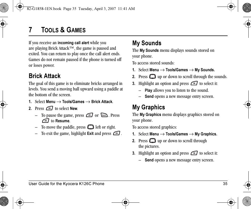 Brick attack, My sounds, My graphics | Ools, Ames | Kyocera K126C User Manual | Page 43 / 56
