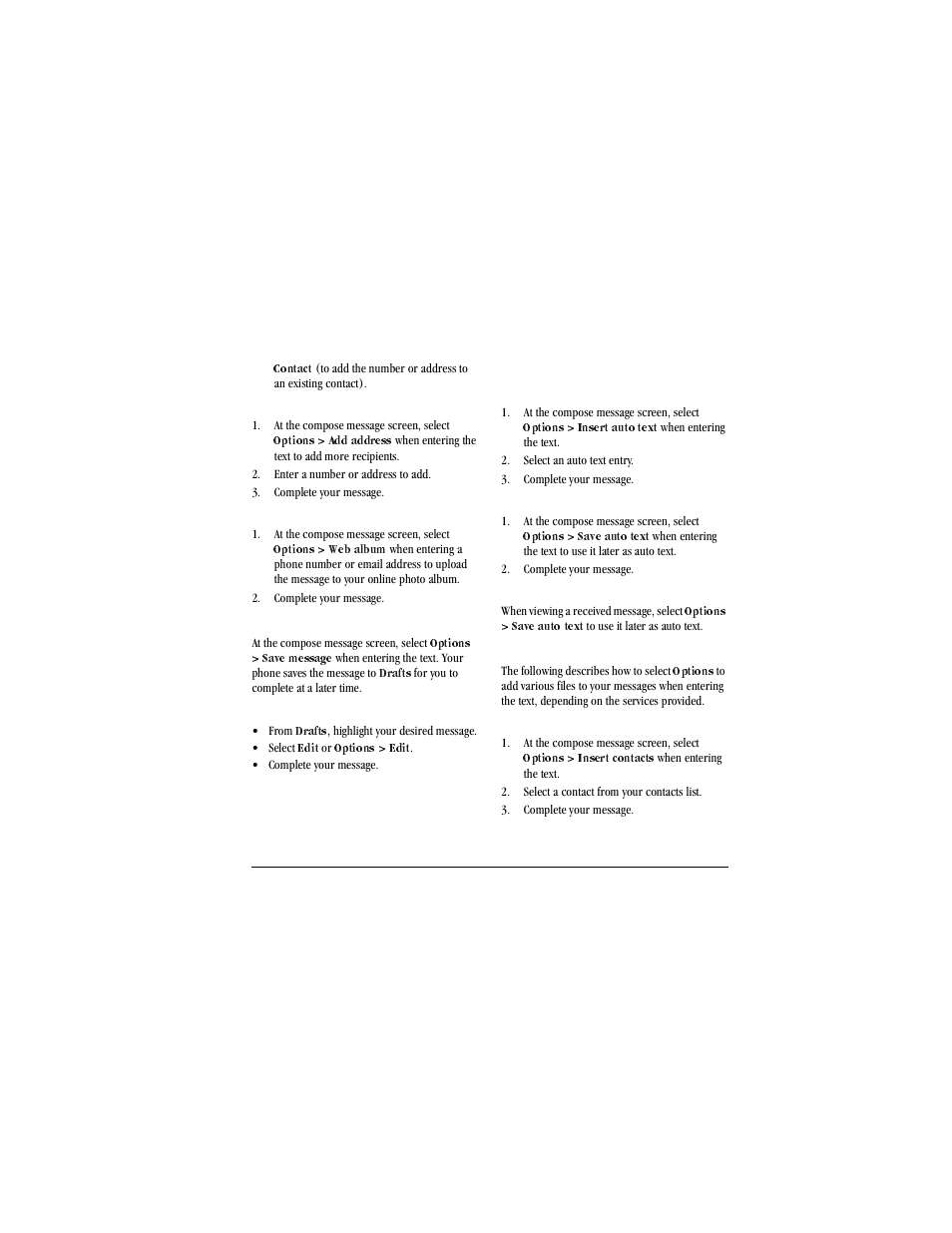Add recipients from message text, At the compose message screen, select, Options | Add address, Enter a number or address to add, Complete your message, Send messages to online location, Web album, Save messages to, Drafts | Kyocera X-tc M2000 User Manual | Page 27 / 90