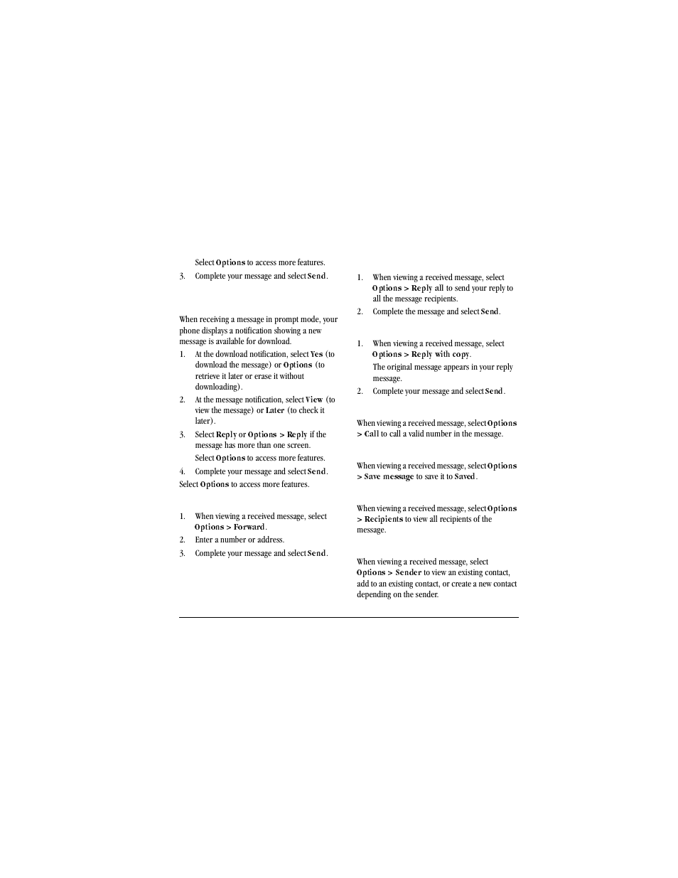 Select, Options, Complete your message and select | Send, Reply to multimedia messages (with prompt), At the download notification, select, At the message notification, select, View, Later, Reply | Kyocera X-tc M2000 User Manual | Page 29 / 90