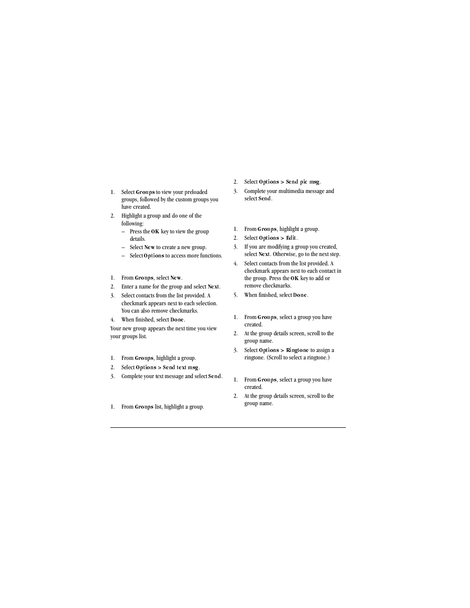 View groups, Select, Groups | Highlight a group and do one of the following, Press the, Options, Create a new group, From, Enter a name for the group and select, Next | Kyocera X-tc M2000 User Manual | Page 38 / 90