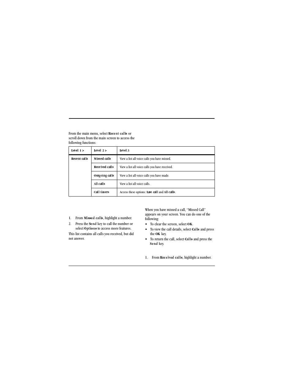 6 recent calls, Recent calls menu, Recent calls | From the main menu, select, Table, Table heading, Table row, Level 1, Level 2, Level 3 | Kyocera X-tc M2000 User Manual | Page 40 / 90