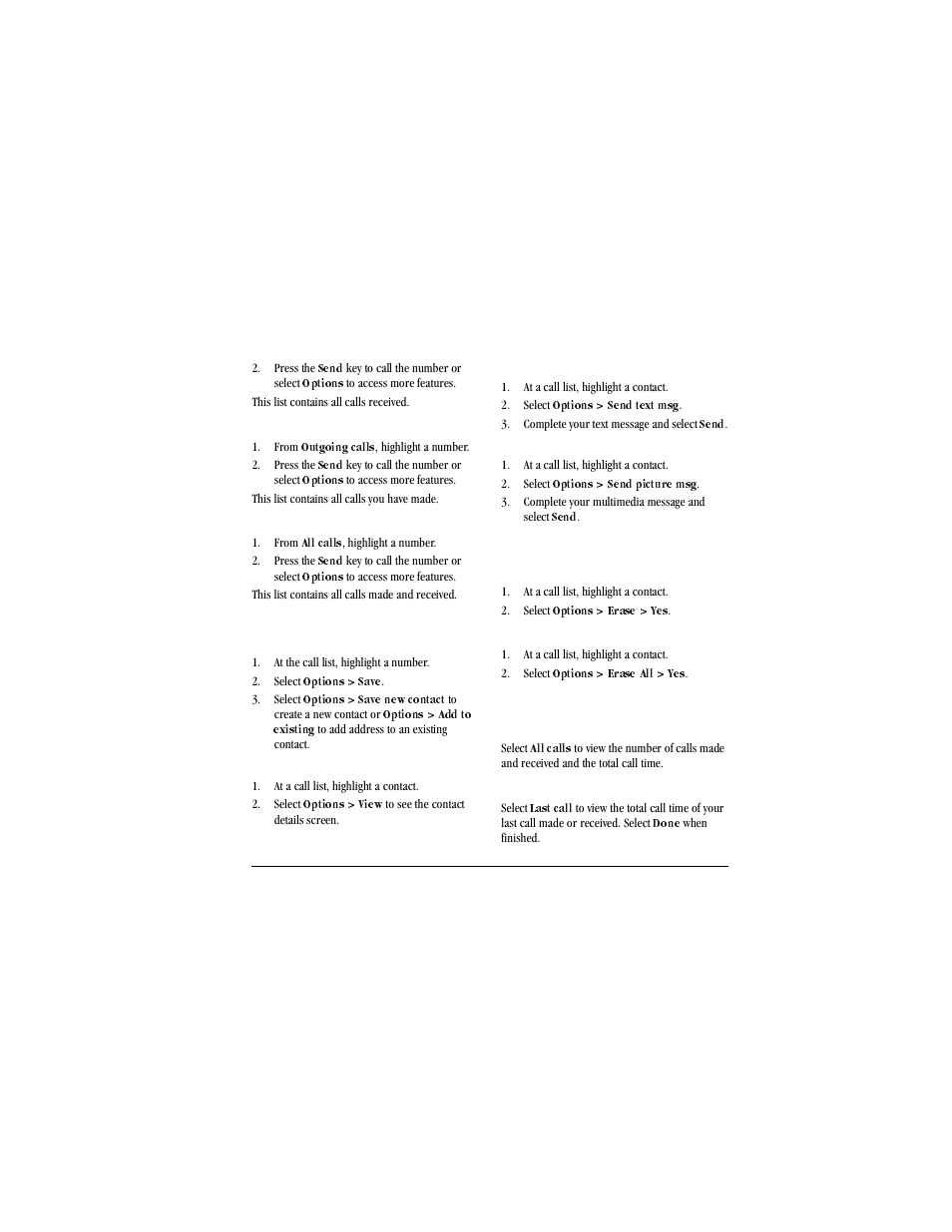 Press the, Send, Options | This list contains all calls received, Return an outgoing call, From, Outgoing calls, This list contains all calls you have made, Return any call, All calls | Kyocera X-tc M2000 User Manual | Page 41 / 90