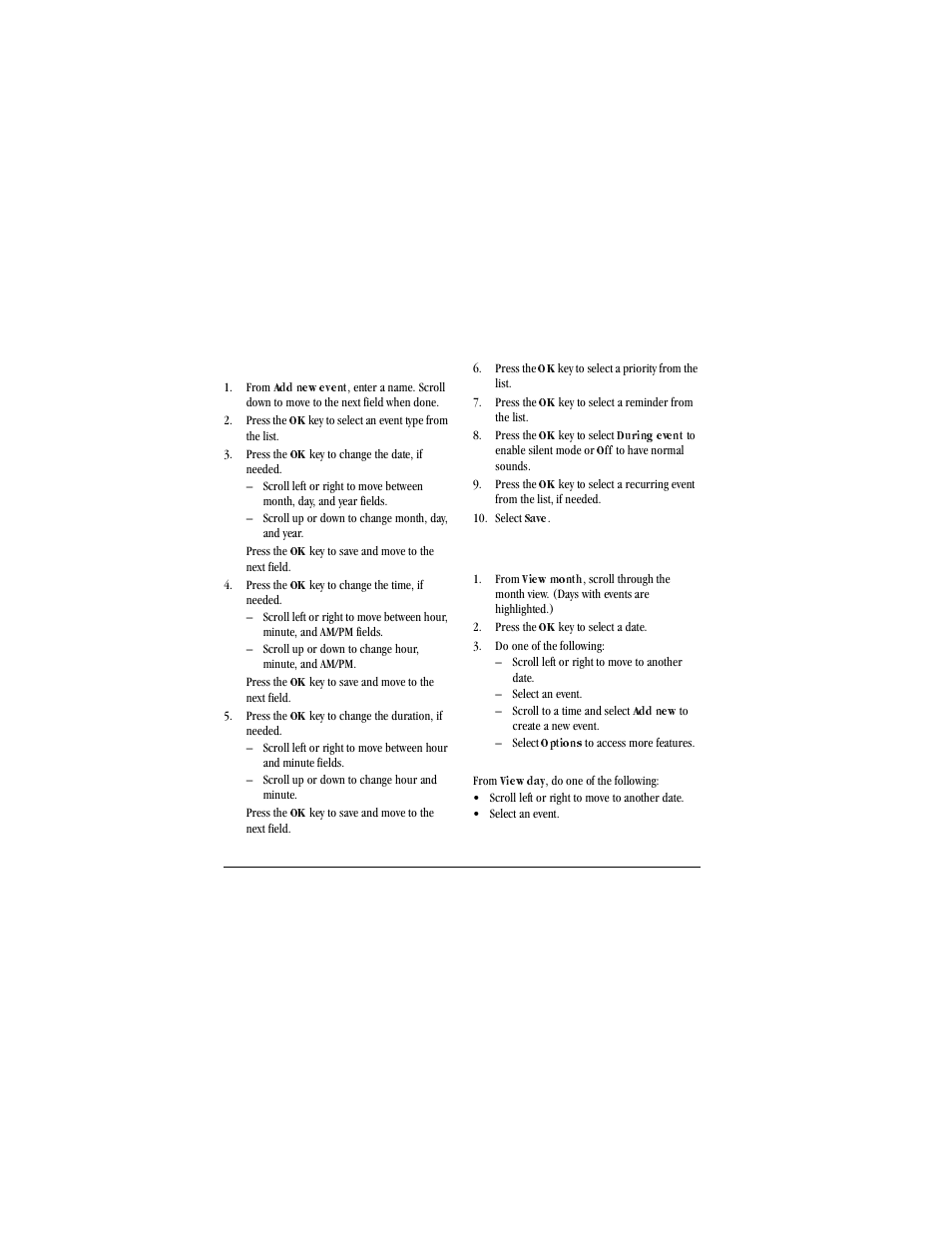 Create an event, From, Add new event | Press the, Scroll up or down to change month, day, and year, Scroll up or down to change hour and minute, During event, Select, Save, View events | Kyocera X-tc M2000 User Manual | Page 60 / 90