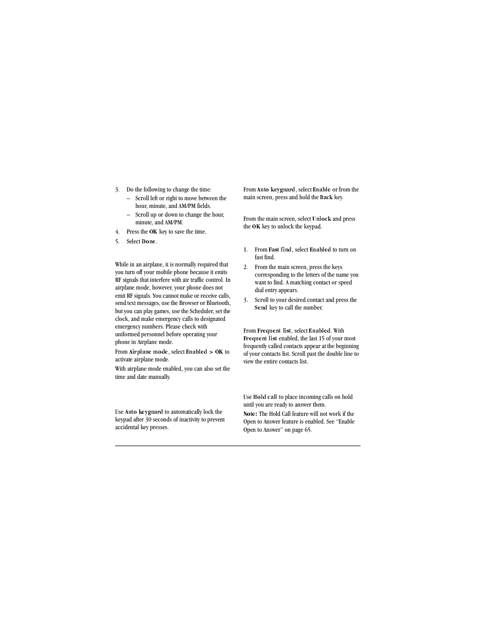 Do the following to change the time, Press the, Select | Done, Enable airplane mode, From, Airplane mode, Enabled, Auto keyguard, Enable auto keyguard | Kyocera X-tc M2000 User Manual | Page 70 / 90