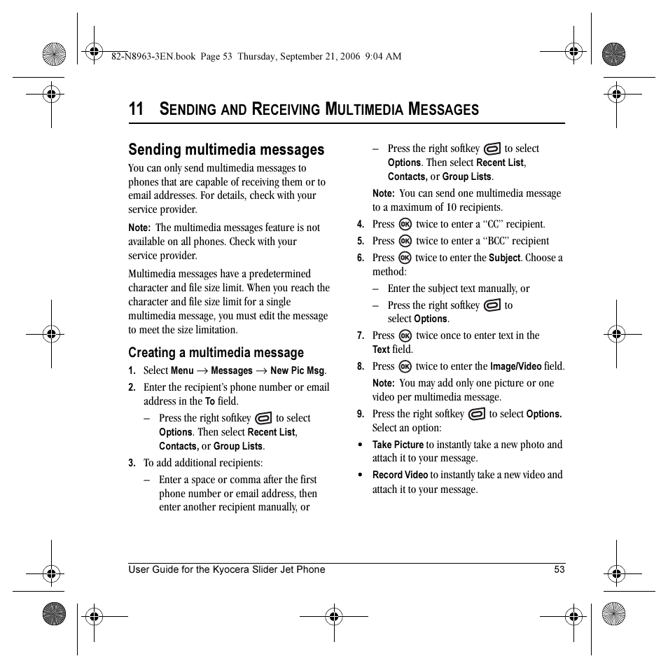 11 s, Sending multimedia messages, Ending | Eceiving, Ultimedia, Essages | Kyocera SLIDER JET KX18 User Manual | Page 59 / 80