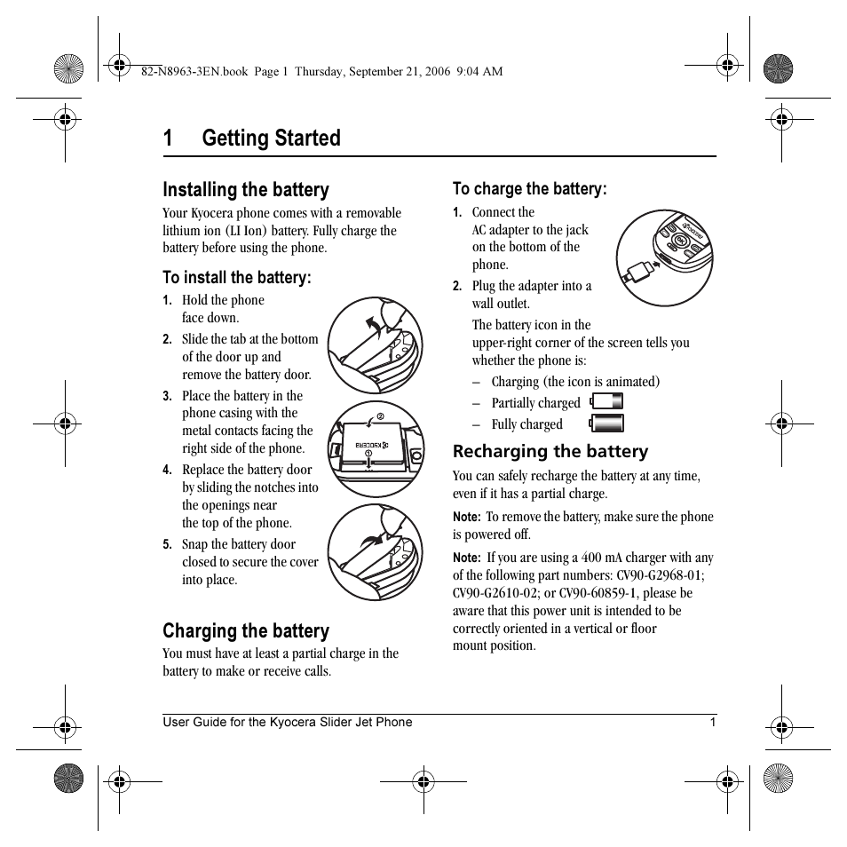 1getting started, Installing the battery, Charging the battery | Kyocera SLIDER JET KX18 User Manual | Page 7 / 80