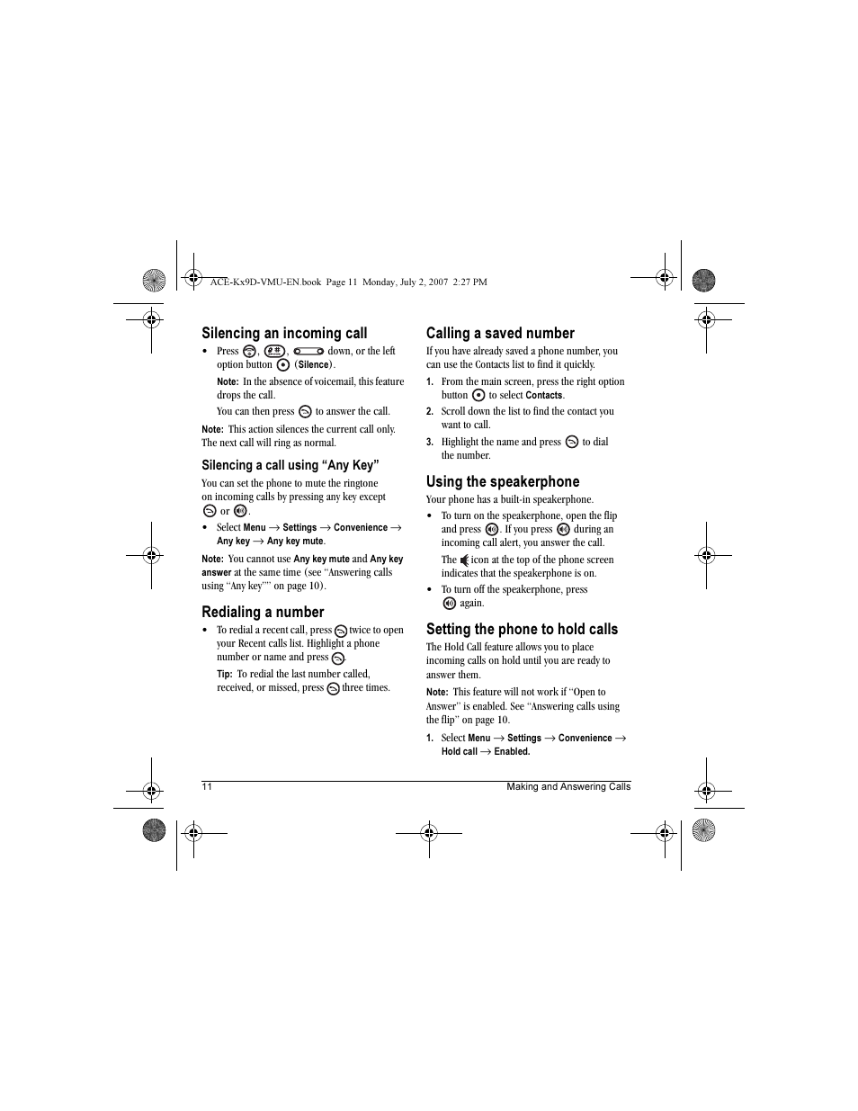 Silencing an incoming call, Redialing a number, Calling a saved number | Using the speakerphone, Setting the phone to hold calls | Kyocera OYSTR KX9 User Manual | Page 18 / 64