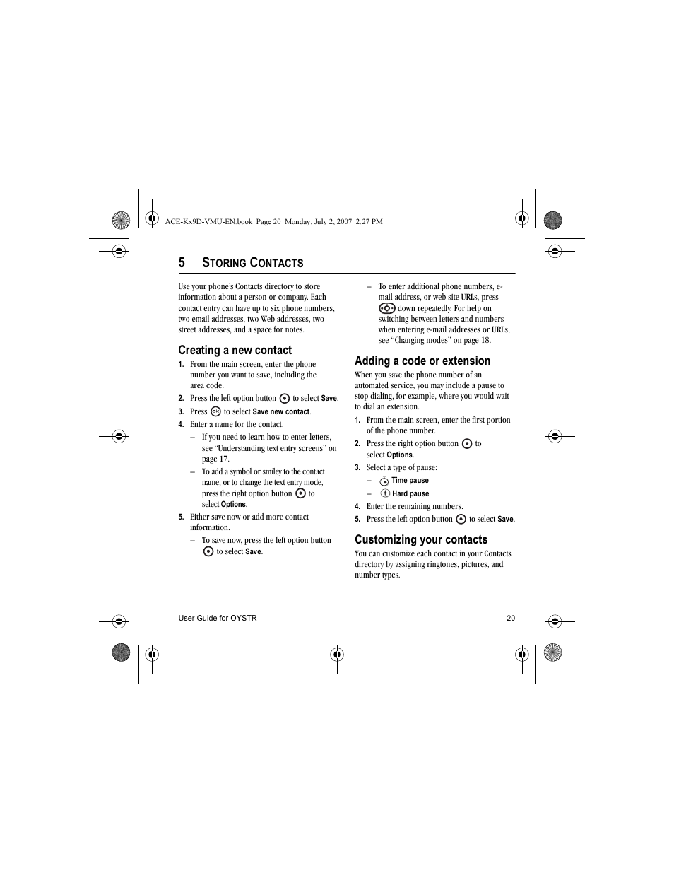 Creating a new contact, Adding a code or extension, Customizing your contacts | Kyocera OYSTR KX9 User Manual | Page 27 / 64