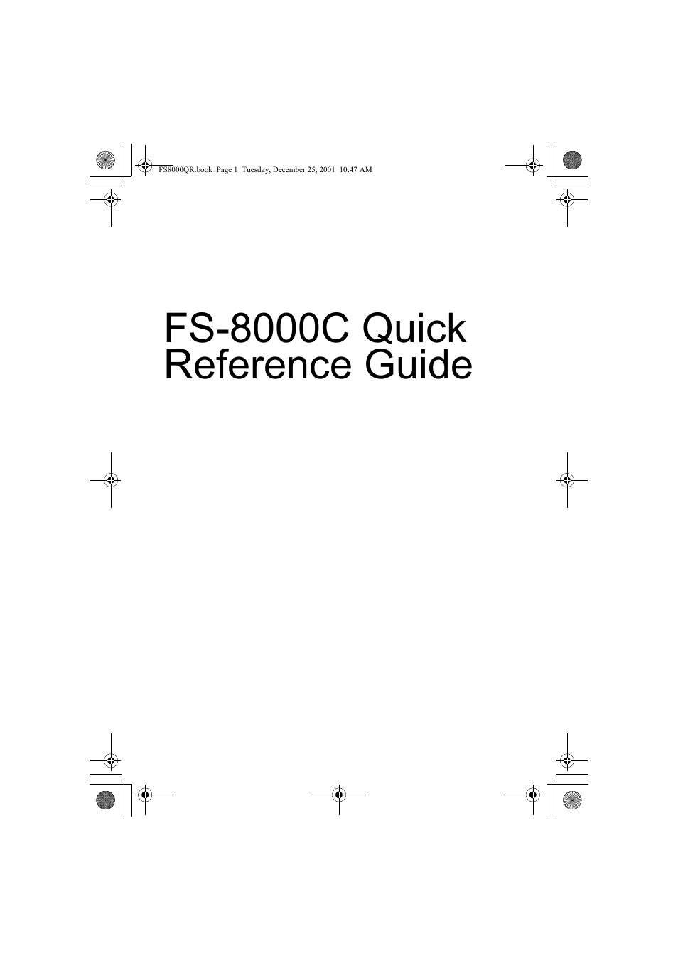 Fs-8000c quick reference guide | Kyocera Mita FS-8000CD User Manual | Page 3 / 44