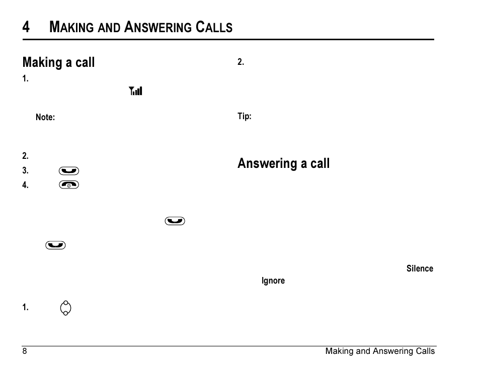 Making a call, Answering a call, Aking | Nswering, Alls | Kyocera Rave K-7 User Manual | Page 16 / 56