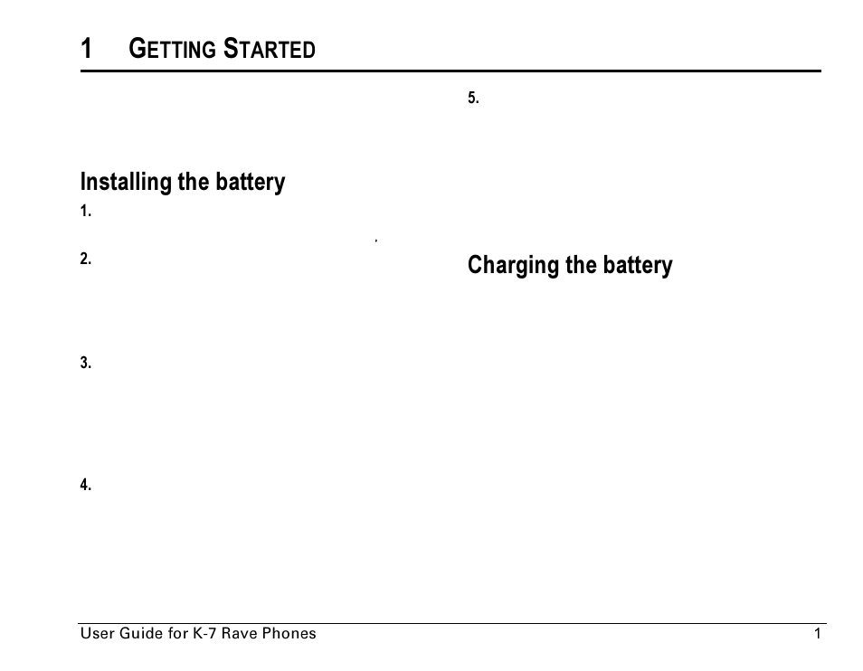 Installing the battery, Charging the battery, Etting | Tarted | Kyocera Rave K-7 User Manual | Page 9 / 56