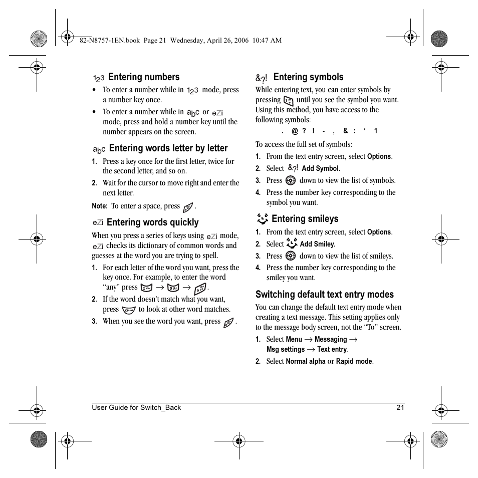 Entering numbers, Entering words letter by letter, Entering words quickly | Entering symbols, Entering smileys, Switching default text entry modes | Kyocera Strobe K612 User Manual | Page 27 / 72