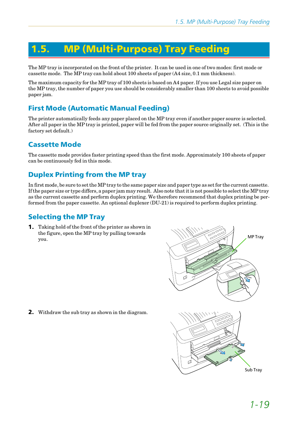 Mp (multi-purpose) tray feeding, First mode (automatic manual feeding), Cassette mode | Duplex printing from the mp tray, Selecting the mp tray, 19 1.5. mp (multi-purpose) tray feeding | Kyocera FS1750 User Manual | Page 38 / 124