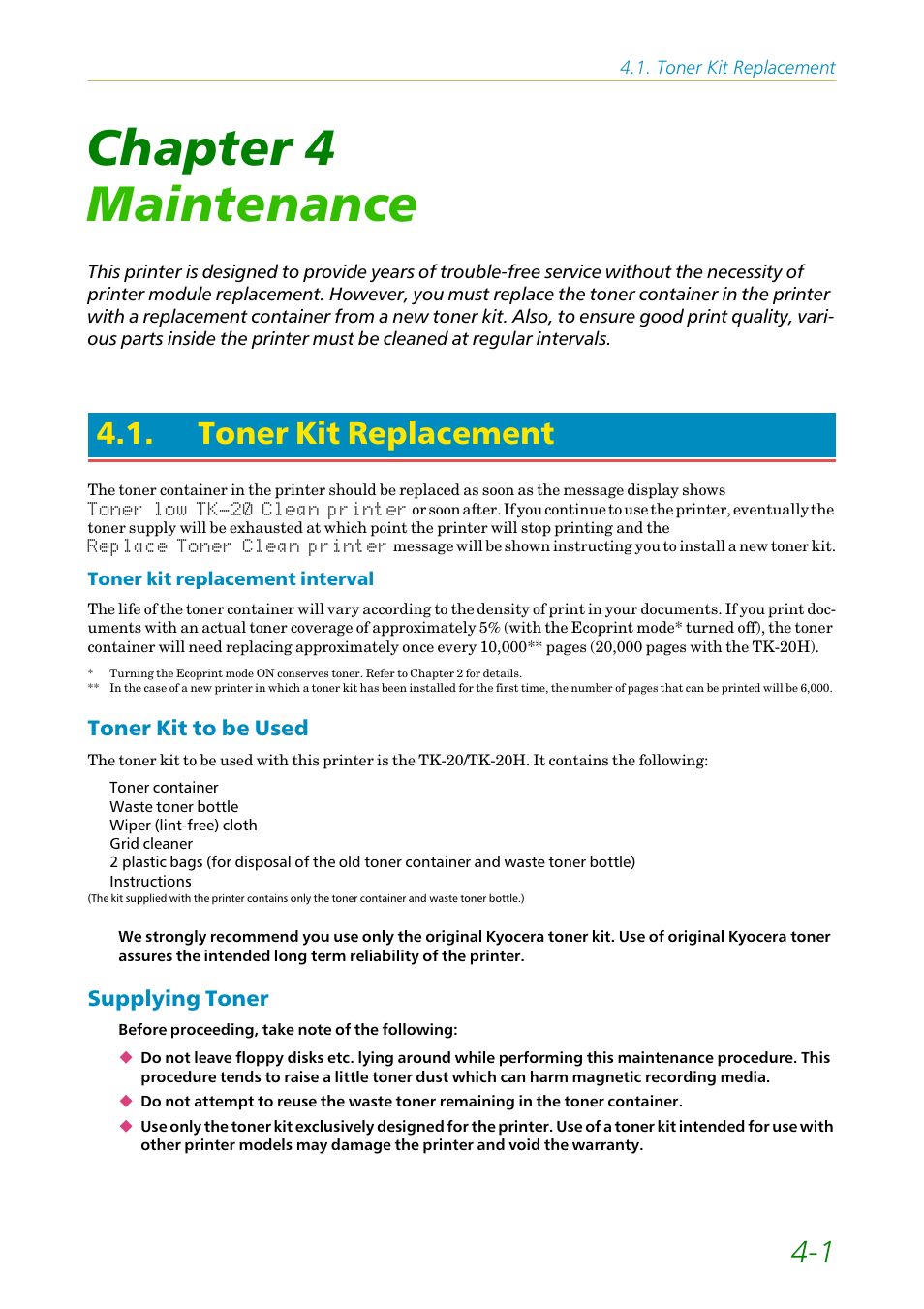 Chapter 4 maintenance, Toner kit replacement, Toner kit to be used | Supplying toner, Chapter 4, Maintenance, Toner kit to be used -1 supplying toner -1, E section 4.1 | Kyocera FS1750 User Manual | Page 79 / 124