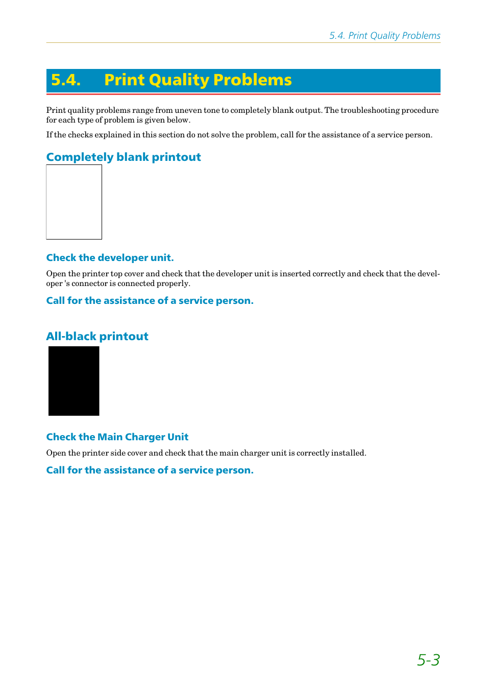 Print quality problems, Completely blank printout, All-black printout | Completely blank printout -3 all-black printout -3, See section 5.4, 3 5.4. print quality problems | Kyocera FS1750 User Manual | Page 89 / 124