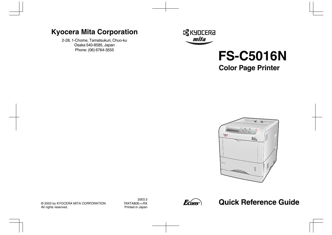 Fs-c5016n, Quick reference guide, Color page printer | Kyocera mita corporation | Kyocera FS-C5016N User Manual | Page 44 / 44