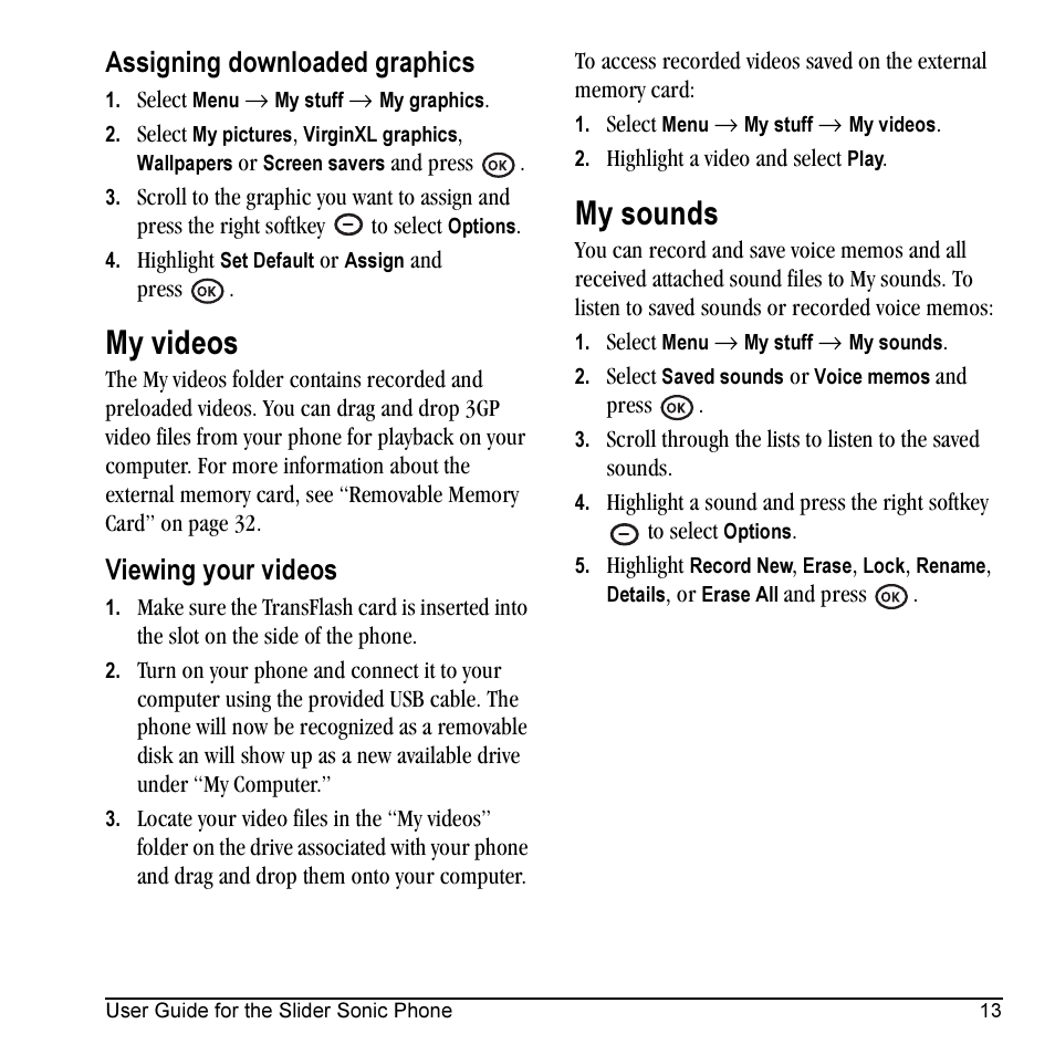 My videos, My sounds, Assigning downloaded graphics | Viewing your videos | Kyocera VMKX5C User Manual | Page 21 / 72