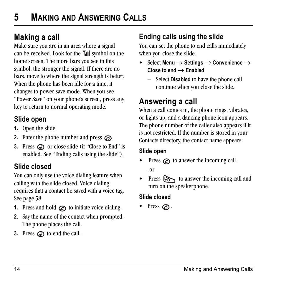 Making a call, Answering a call, Aking | Nswering, Alls | Kyocera VMKX5C User Manual | Page 22 / 72