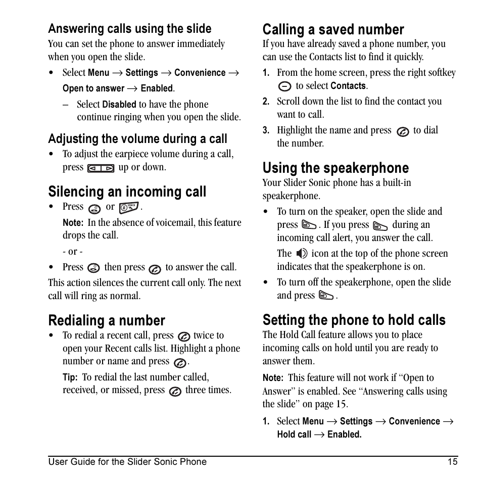 Silencing an incoming call, Redialing a number, Calling a saved number | Using the speakerphone, Setting the phone to hold calls, Answering calls using the slide, Adjusting the volume during a call | Kyocera VMKX5C User Manual | Page 23 / 72