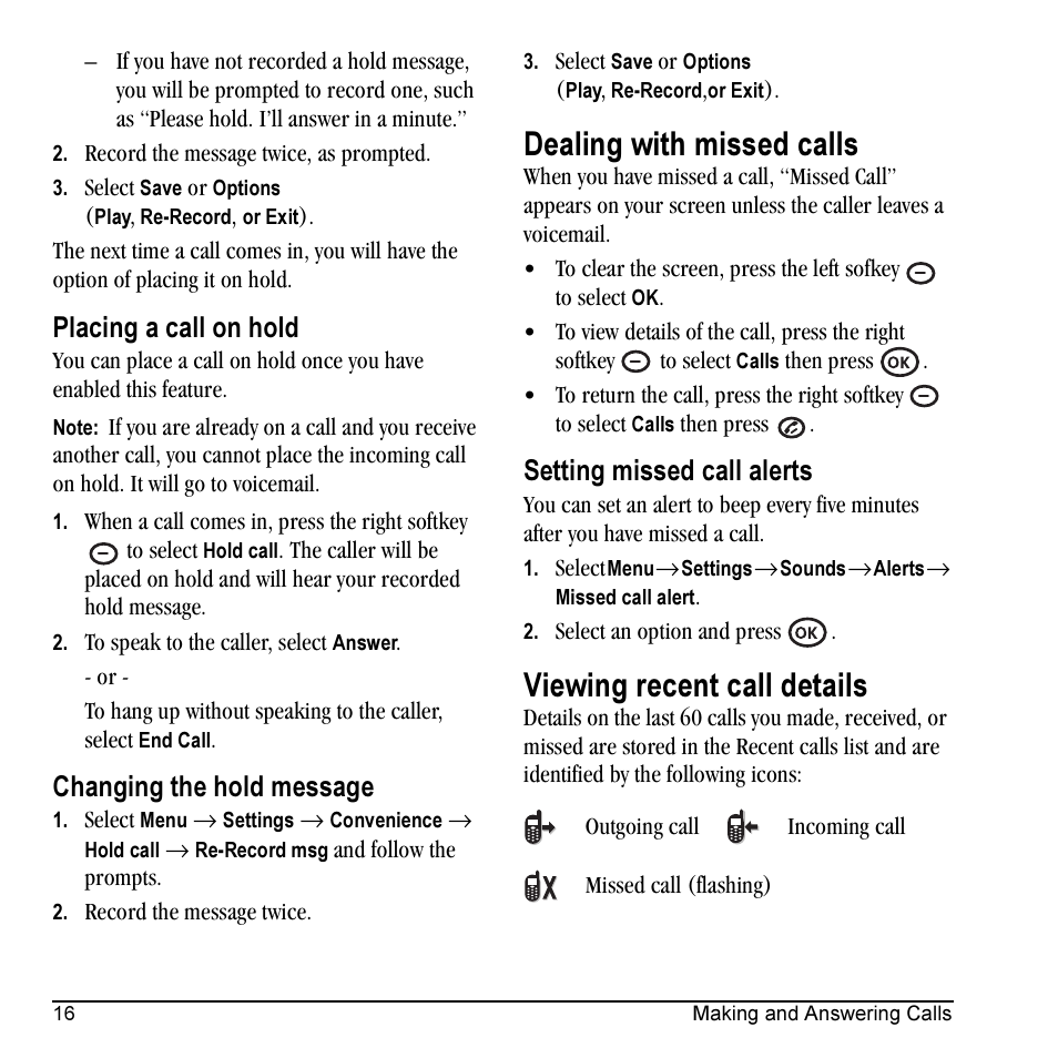 Dealing with missed calls, Viewing recent call details, Placing a call on hold | Changing the hold message, Setting missed call alerts | Kyocera VMKX5C User Manual | Page 24 / 72
