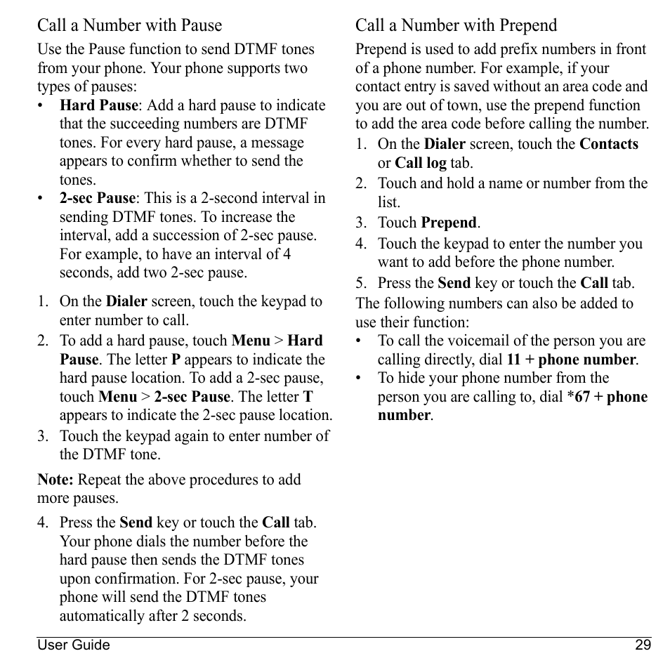 Call a number with pause, Call a number with prepend | Kyocera Sanyo Zio ZioTM M6000 User Manual | Page 29 / 102