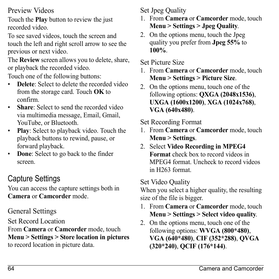 Preview videos, Capture settings, General settings | Kyocera Sanyo Zio ZioTM M6000 User Manual | Page 64 / 102
