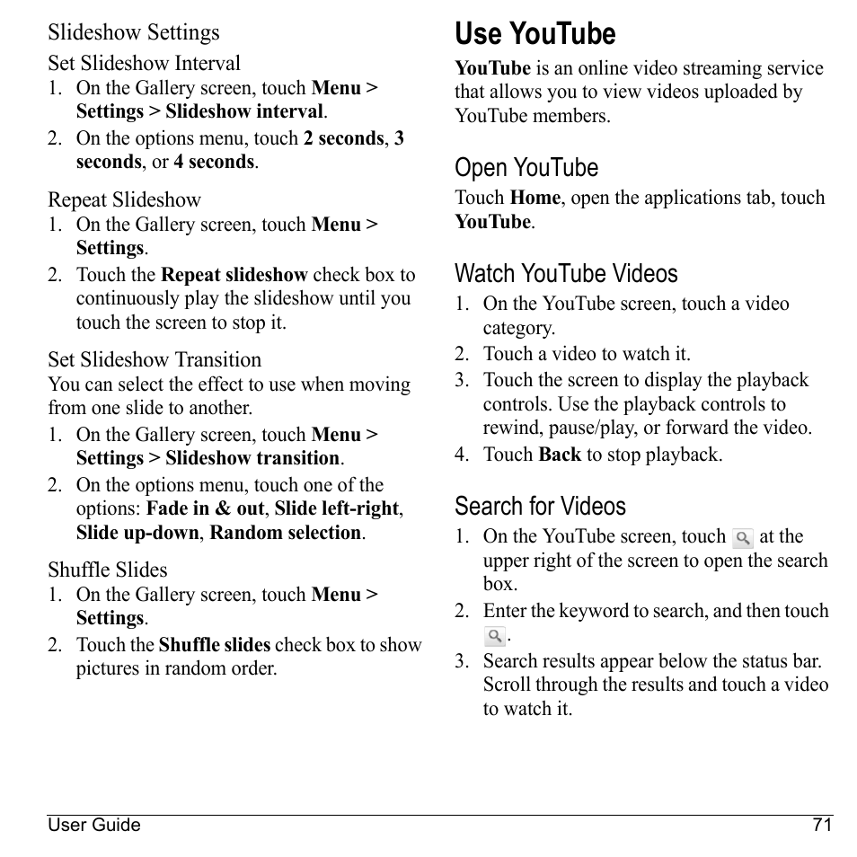 Slideshow settings, Use youtube, Open youtube | Watch youtube videos, Search for videos | Kyocera Sanyo Zio ZioTM M6000 User Manual | Page 71 / 102