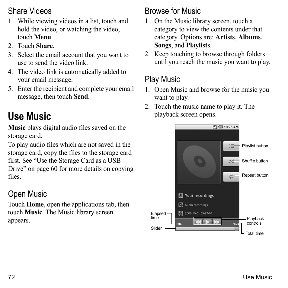 Share videos, Use music, Open music | Browse for music, Play music | Kyocera Sanyo Zio ZioTM M6000 User Manual | Page 72 / 102