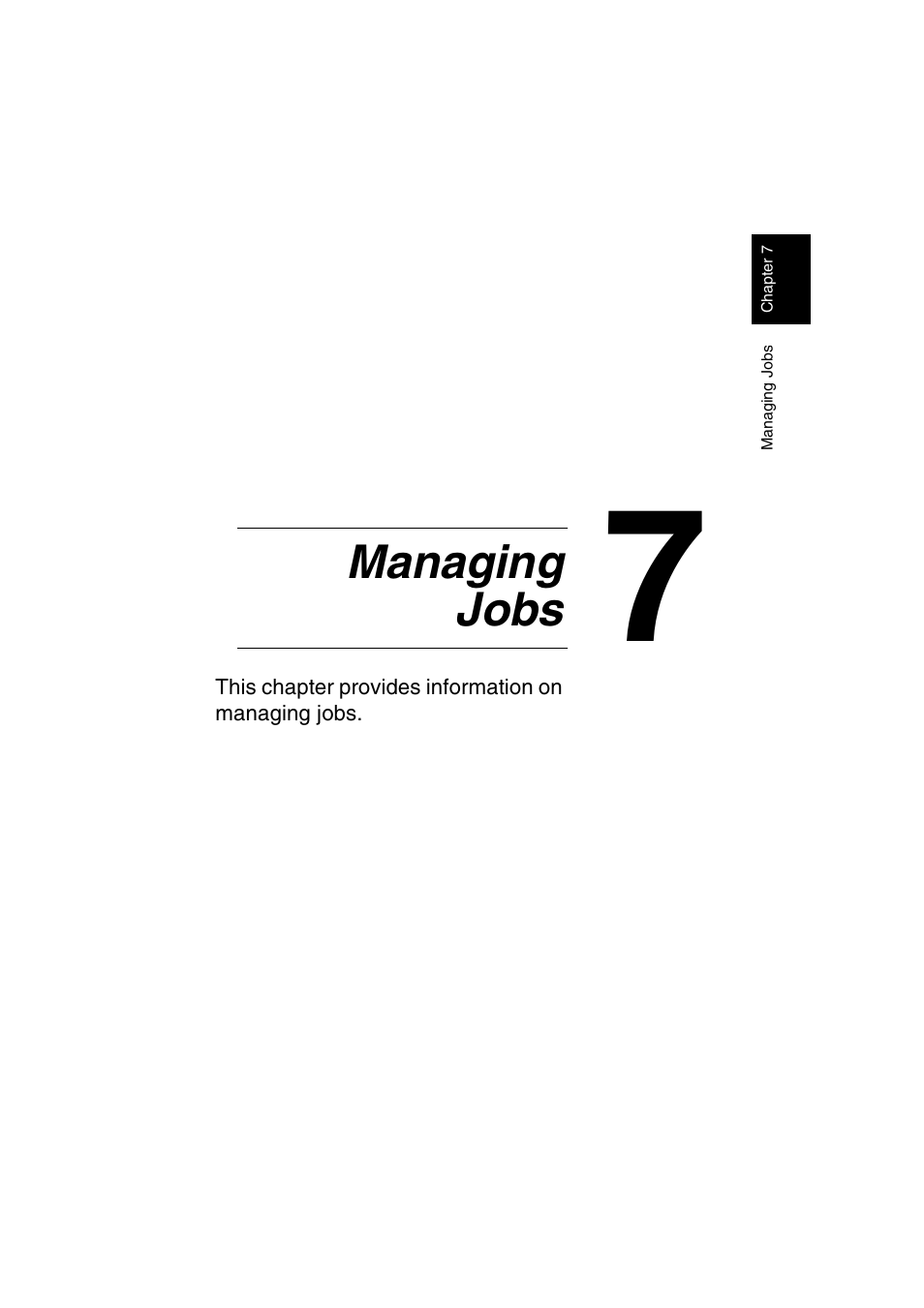 7 managing jobs, Managing jobs | Kyocera KM-C2230 User Manual | Page 134 / 150