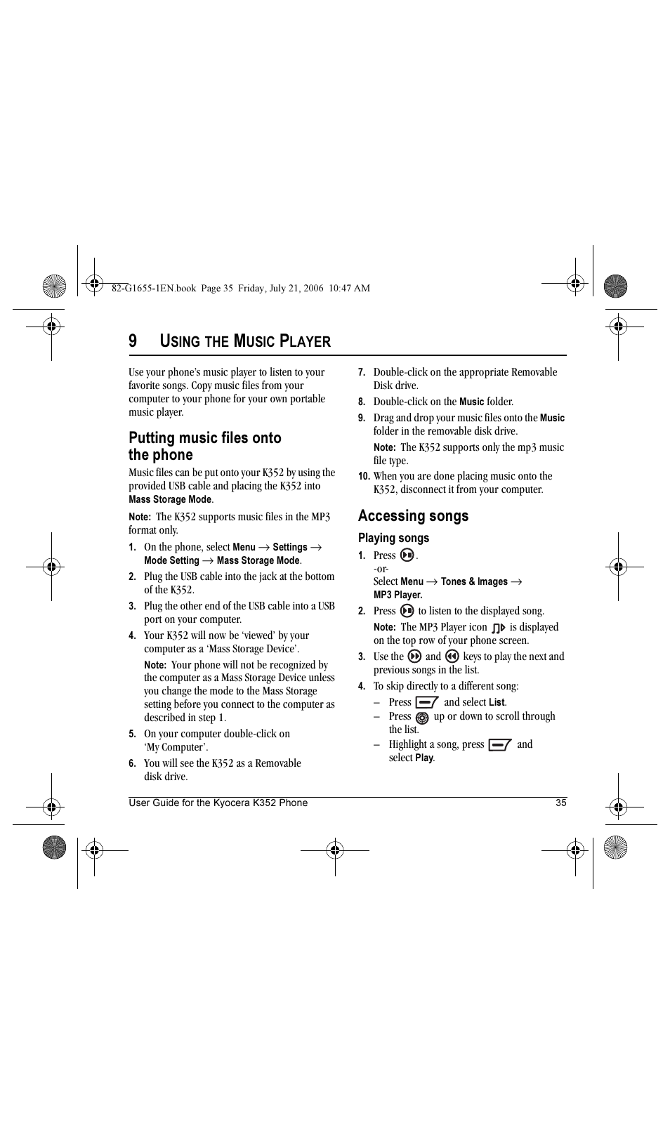 Putting music files onto the phone, Accessing songs, Sing | Usic, Layer | Kyocera K352 User Manual | Page 41 / 64