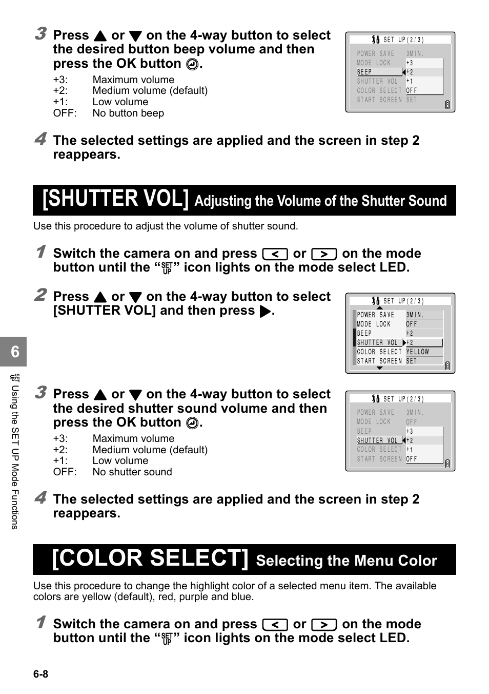 Shutter vol, Color select, Adjusting the volume of the shutter sound | Selecting the menu color, Press, Switch the camera on and press, On the mode button until the, Icon lights on the mode select led | Kyocera Finecam SL400R User Manual | Page 116 / 134