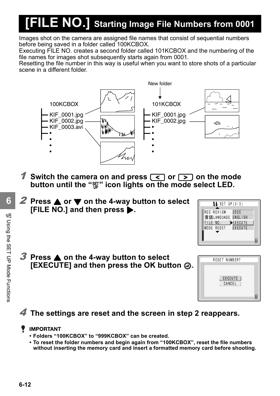 File no, Starting image file numbers from 0001, Switch the camera on and press | On the mode button until the, Icon lights on the mode select led, Press | Kyocera Finecam SL400R User Manual | Page 120 / 134