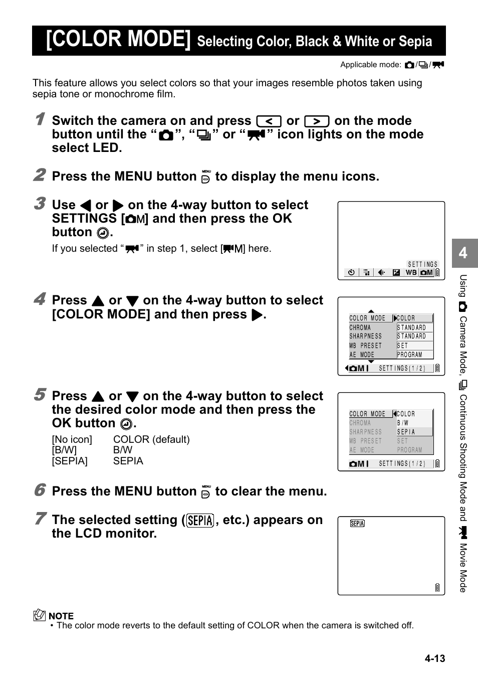 Color mode, Selecting color, black & white or sepia, Switch the camera on and press | On the mode button until the, Icon lights on the mode select led, Press the menu button k to display the menu icons, Press, Press the menu button k to clear the menu | Kyocera Finecam SL400R User Manual | Page 71 / 134