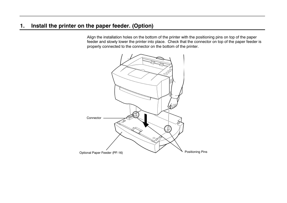 Install the printer on the paper feeder. (option) | Kyocera FS-600 User Manual | Page 34 / 144