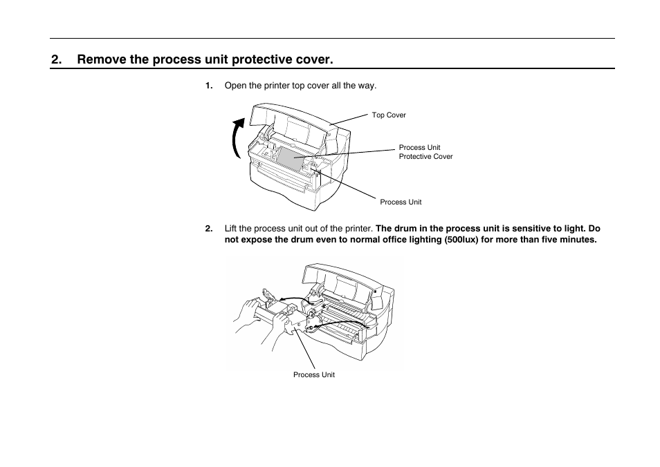 Open the top cover, Remove the process unit protective cover | Kyocera FS-600 User Manual | Page 35 / 144