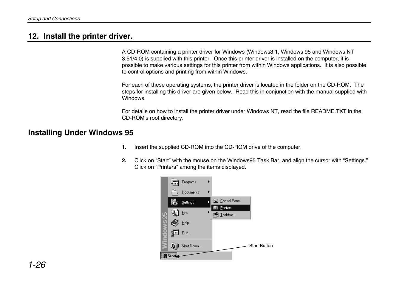 Install the printer driver, Installing under windows 95 | Kyocera FS-600 User Manual | Page 48 / 144