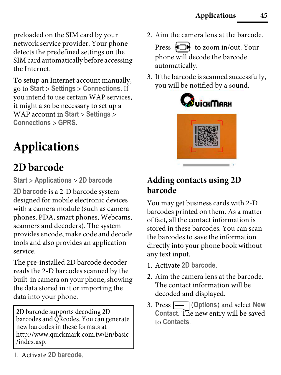 Applications, 2d barcode, Adding contacts using 2d barcode | Adding contacts using 2d barcode 45 | Kyocera E4000 User Manual | Page 45 / 73