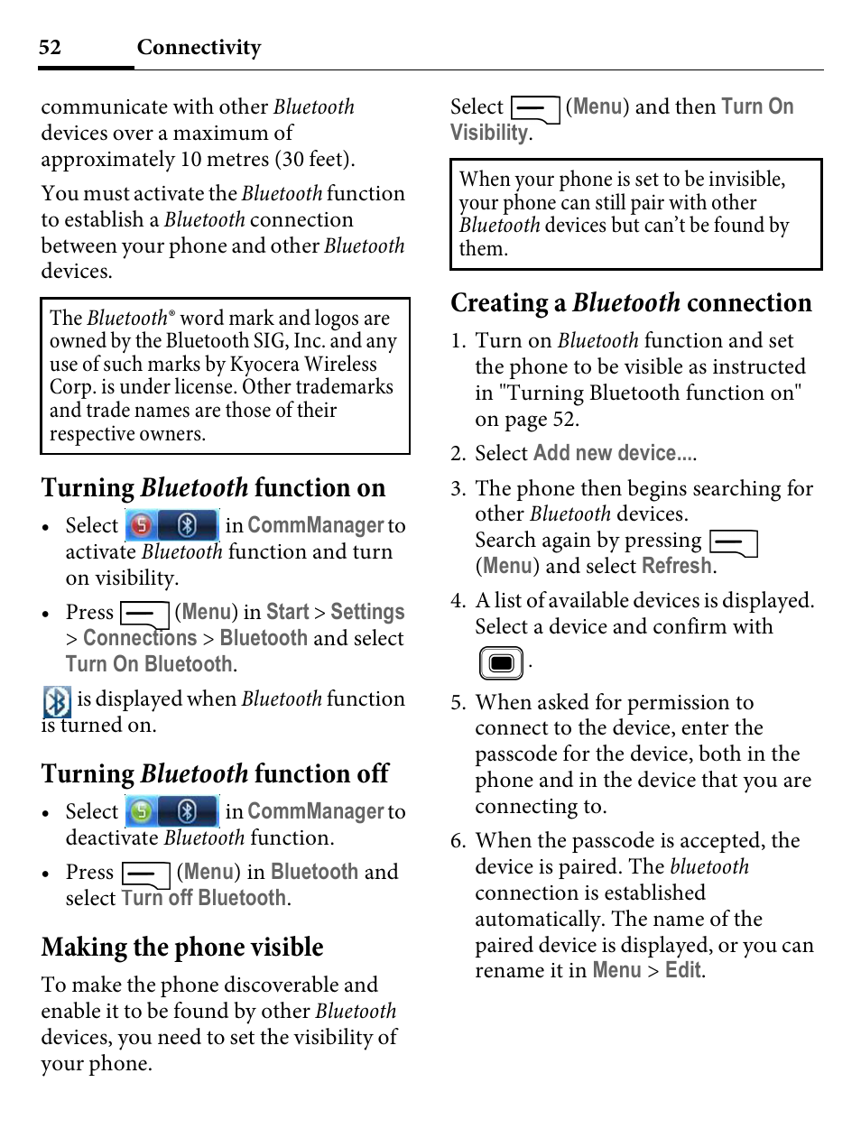 Turning bluetooth function on, Turning bluetooth function off, Making the phone visible | Creating a bluetooth connection, Turning, Making the phone visible creating a | Kyocera E4000 User Manual | Page 52 / 73