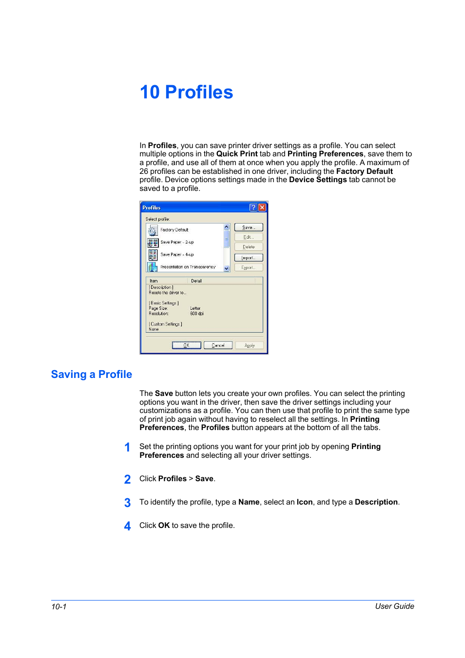 10 profiles, Saving a profile, Saving a profile -1 | Kyocera FS-C5100DN User Manual | Page 82 / 92