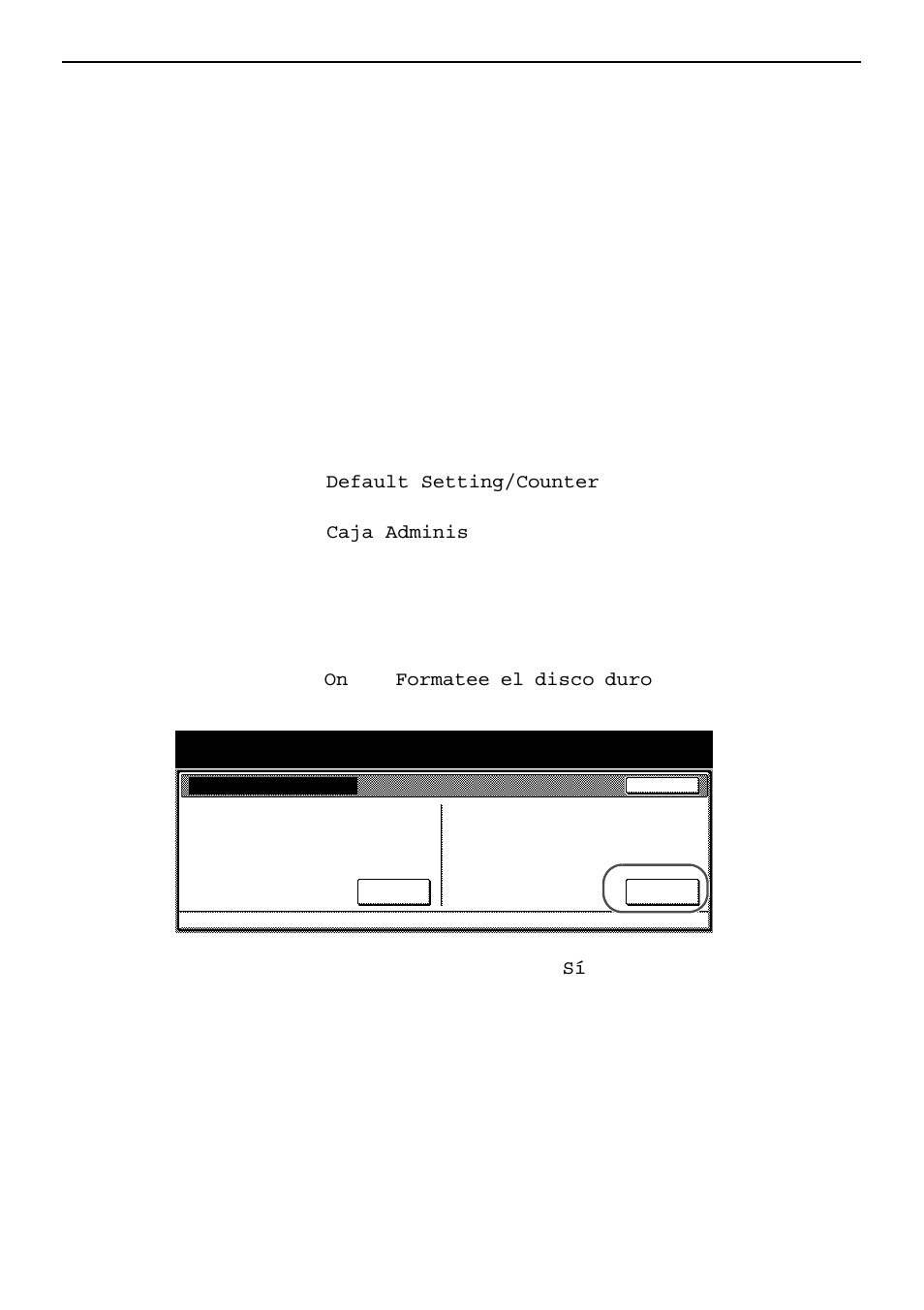 Formato disco duro, Formato disco duro -15, Formato disco duro p | 15 información para el administrador, Importante, Nota | Kyocera Data Security Kit (B) For Copier User Manual | Page 49 / 100
