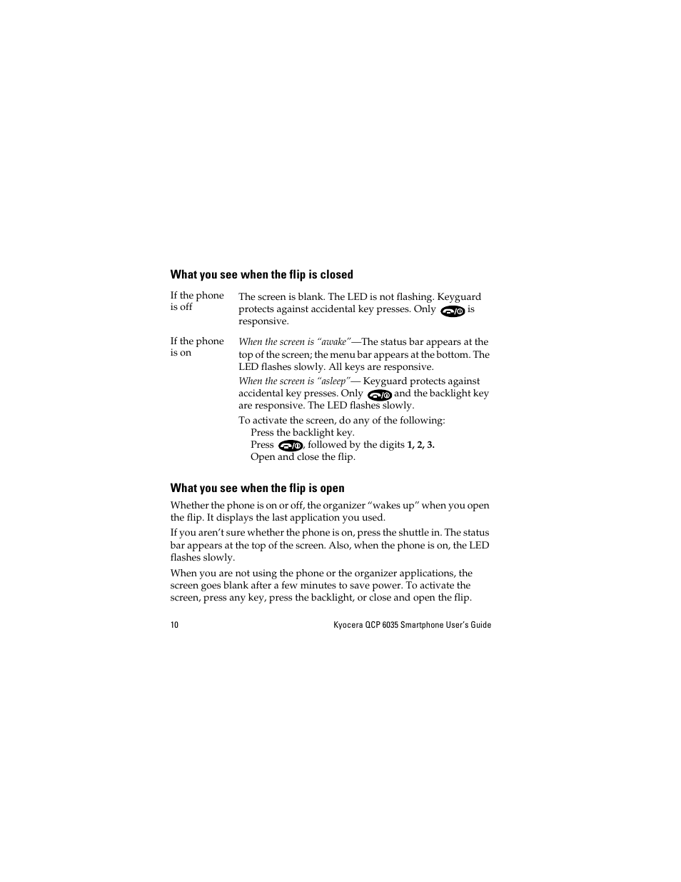 What you see when the flip is closed, What you see when the flip is open | Kyocera QCP 6035 User Manual | Page 16 / 68
