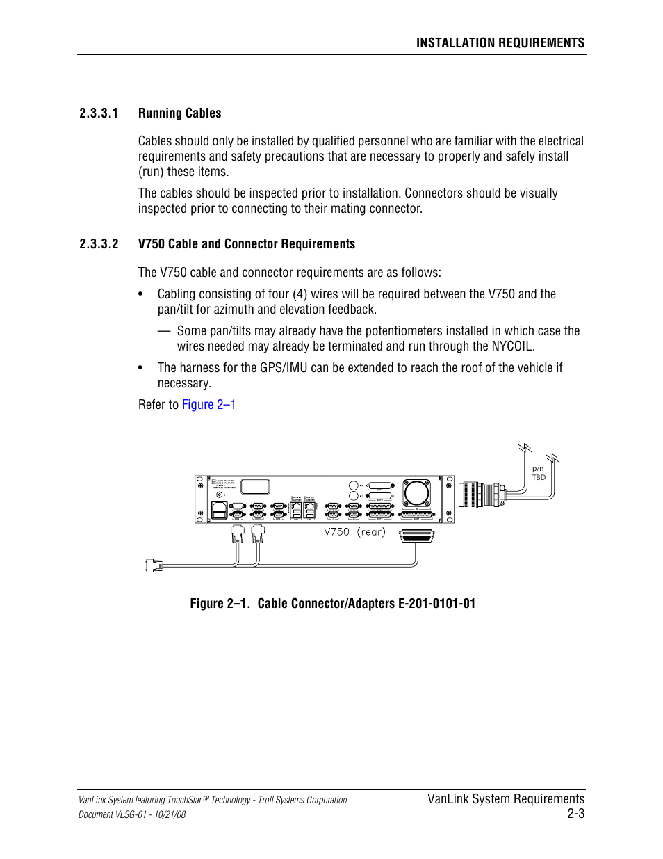 1 running cables, 2 v750 cable and connector requirements, Figure 2-1. cable connector/adapters e-201-0101-01 | Running cables -3, V750 cable and connector requirements -3 | Kyocera VLSG-01 User Manual | Page 25 / 41