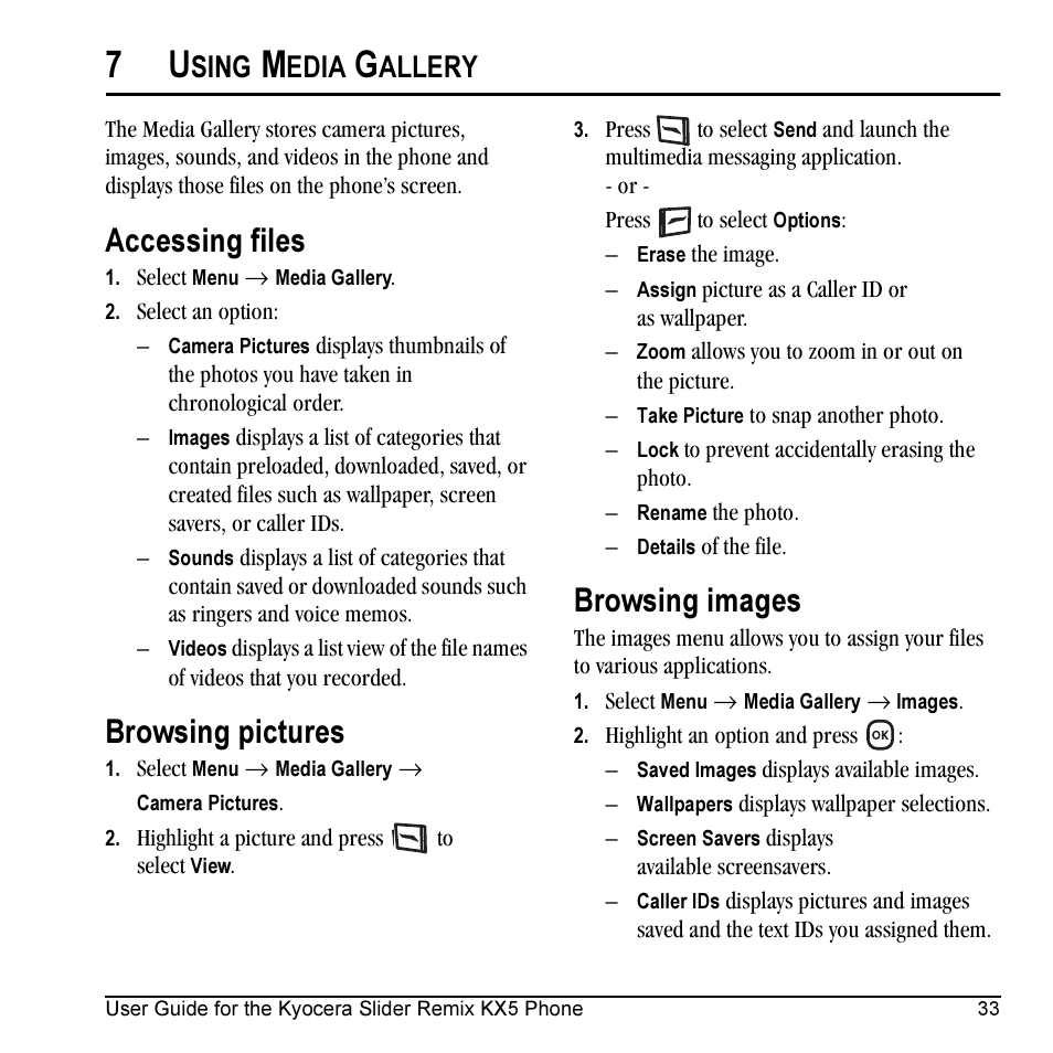 Accessing files, Browsing pictures, Browsing images | Sing, Edia, Allery | Kyocera KX5 User Manual | Page 41 / 80