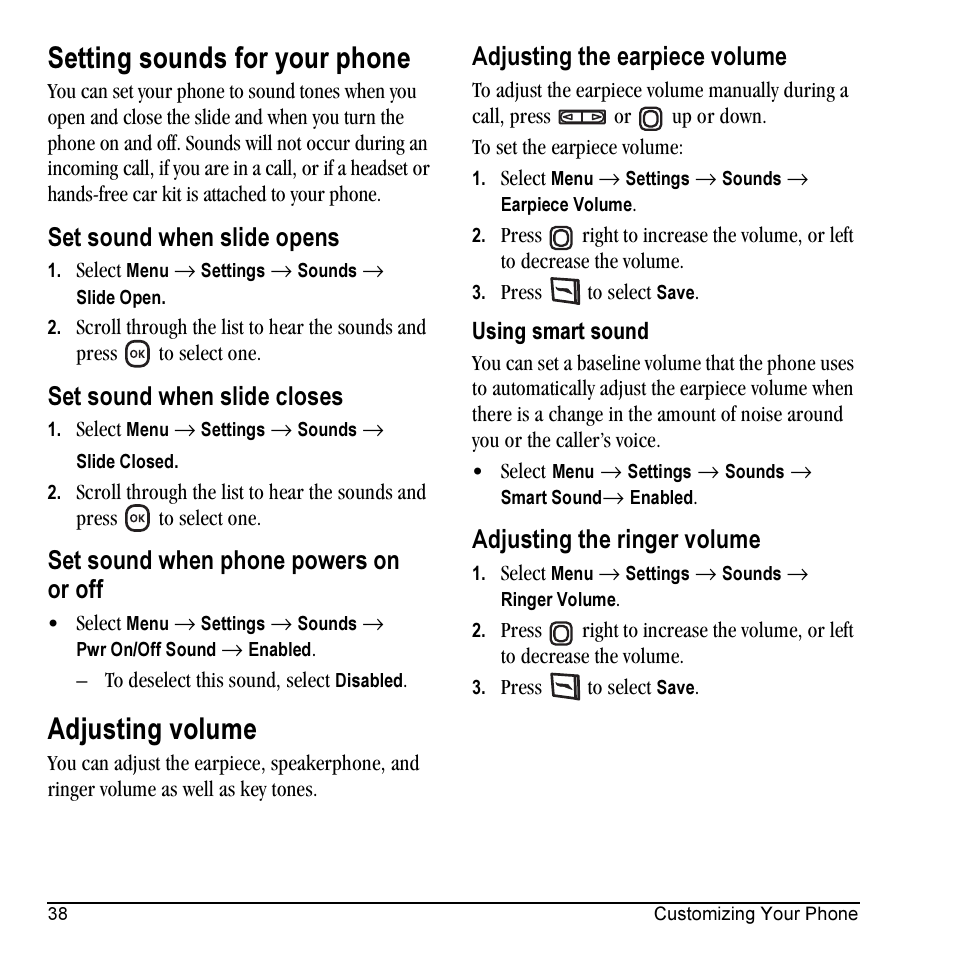 Setting sounds for your phone, Adjusting volume, Set sound when slide opens | Set sound when slide closes, Set sound when phone powers on or off, Adjusting the earpiece volume, Adjusting the ringer volume | Kyocera KX5 User Manual | Page 46 / 80