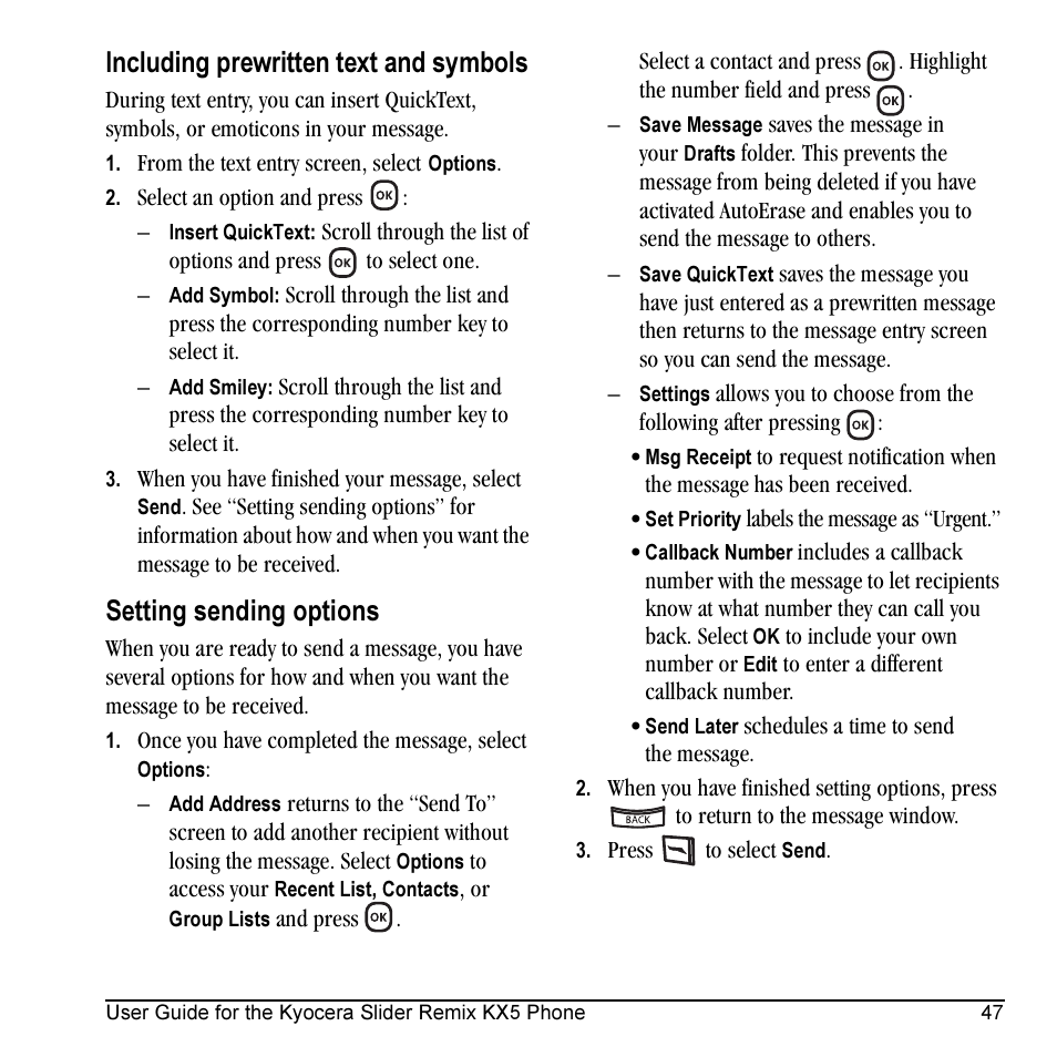 Including prewritten text and symbols, Setting sending options | Kyocera KX5 User Manual | Page 55 / 80