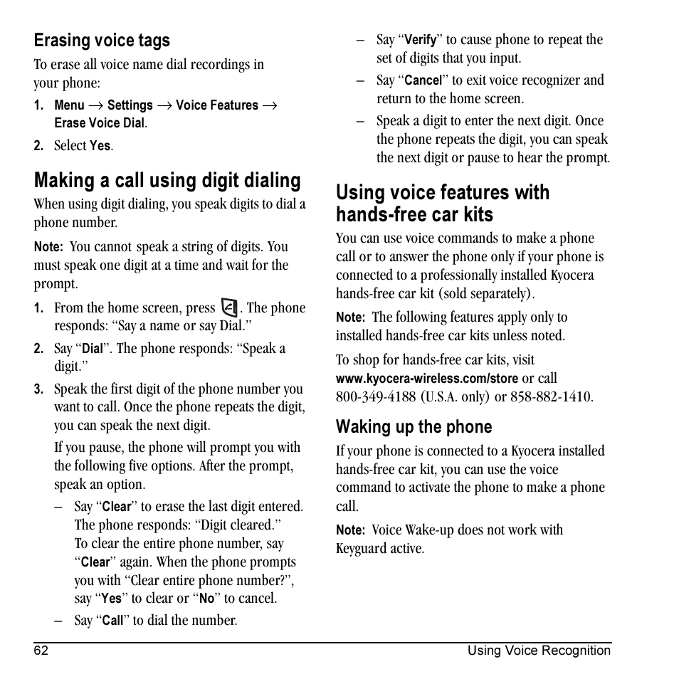 Making a call using digit dialing, Using voice features with hands-free car kits, Erasing voice tags | Waking up the phone | Kyocera KX5 User Manual | Page 70 / 80