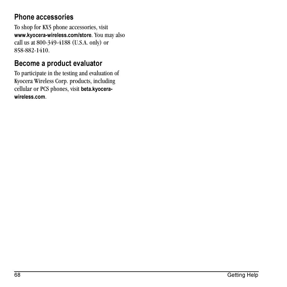 Phone accessories, Become a product evaluator | Kyocera KX5 User Manual | Page 76 / 80