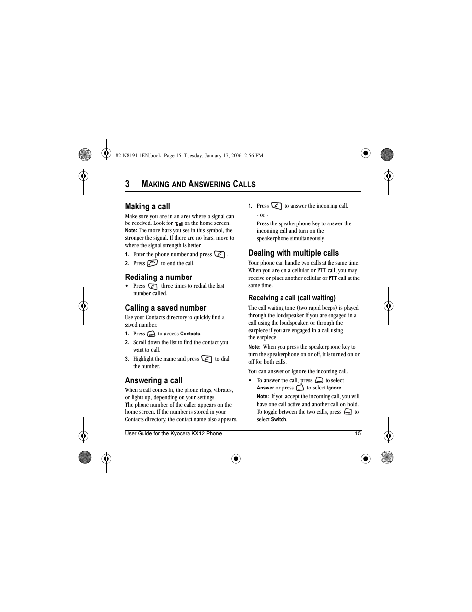 Making a call, Redialing a number, Calling a saved number | Answering a call, Dealing with multiple calls | Kyocera KX12 User Manual | Page 23 / 72