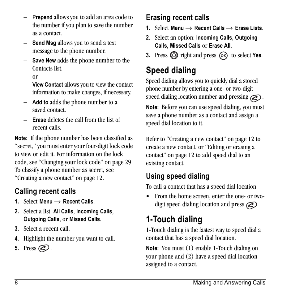 Speed dialing, Touch dialing, Calling recent calls | Erasing recent calls, Using speed dialing | Kyocera Prisma KX17 User Manual | Page 16 / 48